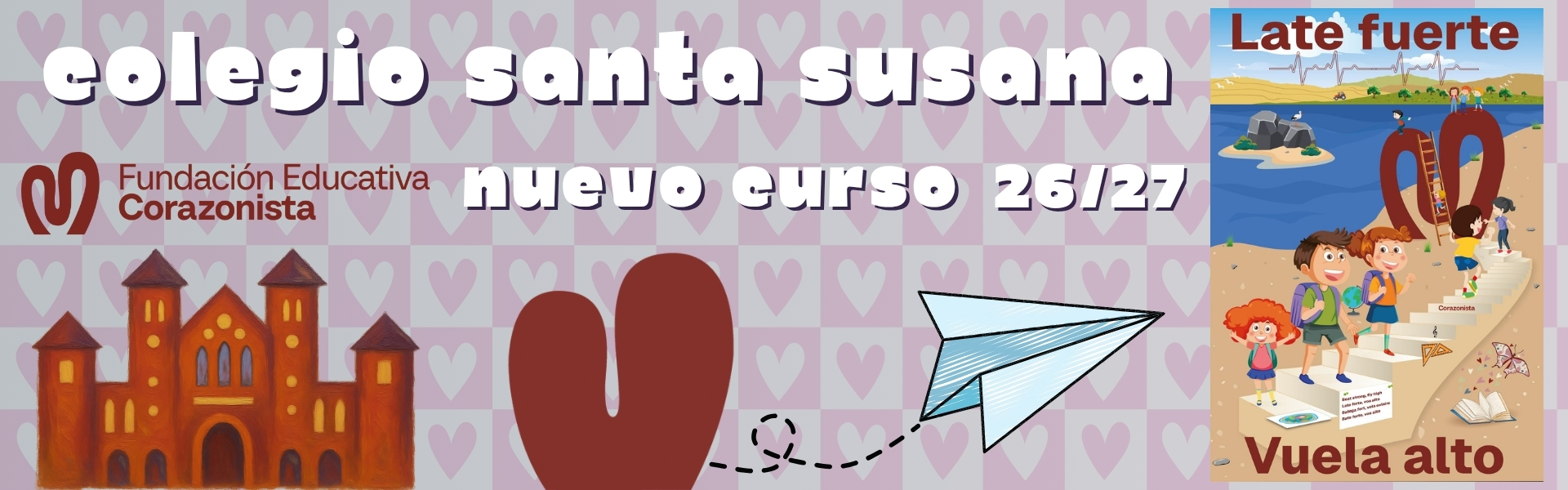 Soñemos al futuro, lema curso 22/23 Santa Susana